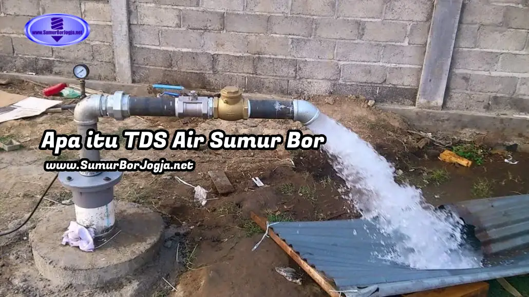 apa itu tds air sumur bor?