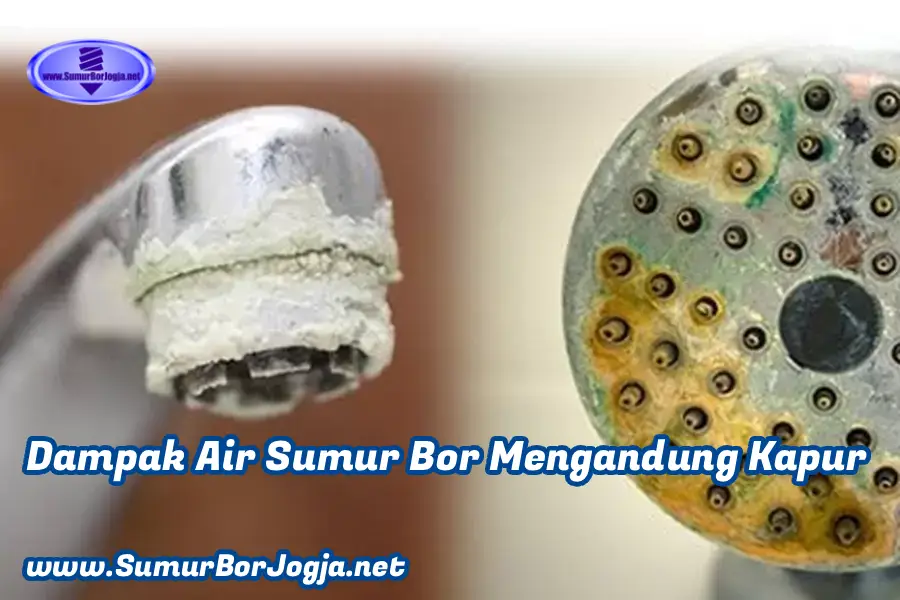 dampak air sumur bor mengandung kapur